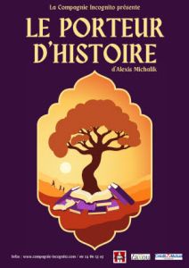 LE porteur d'histoire